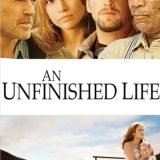An Unfinished Life (2005)