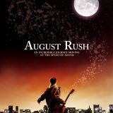 August Rush (2007)