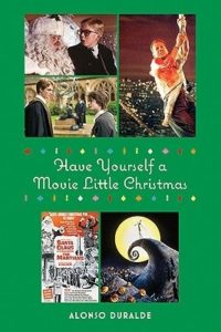 Have Yourself a Movie Little Christmas (2010)