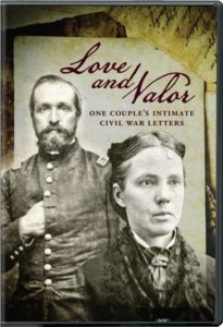 Love and Valor: One Couple’s Intimate Civil War Letters (2012)