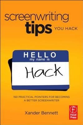 Screenwriting Tips, You Hack (2011)