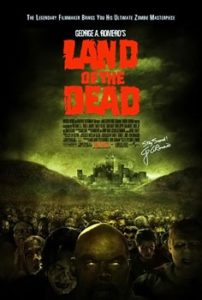 Land of the Dead (2005)