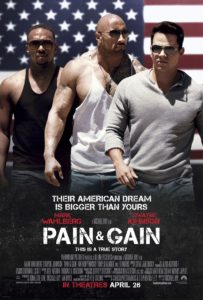 Pain & Gain (2013)