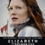Elizabeth: The Golden Age (2007)