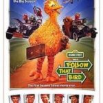 Sesame Street Presents: Follow That Bird