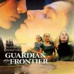 Guardian of the Frontier (Varuh meje) (2002)