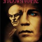 Shadow of the Vampire (2000)