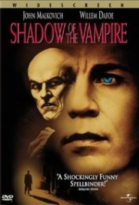 Shadow of the Vampire (2000)