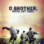 O Brother, Where Art Thou?