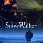 The Snow Walker (2003)