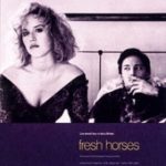 Fresh Horses