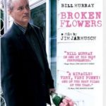 Broken Flowers (2005)