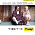 While We're Young