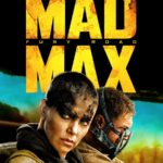 Mad Max: Fury Road (2016)
