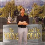 The Young and the Dead
