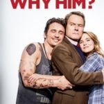 Why Him? (2016)