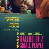Ballad of a Small Player (2025)